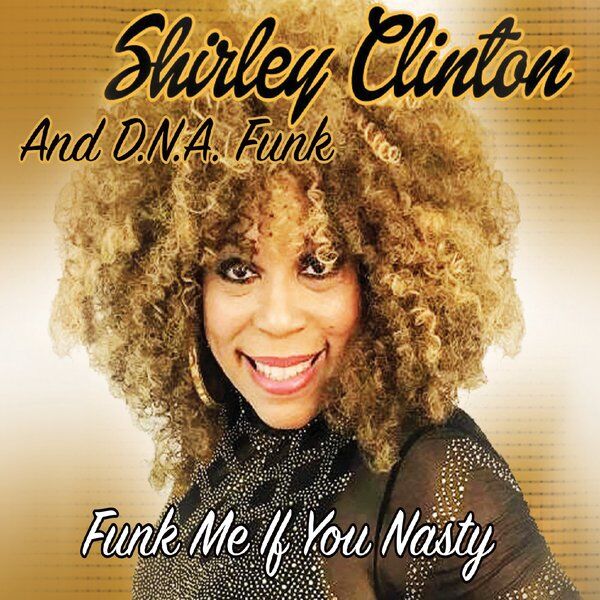 Cover art for Funk Me If You Nasty